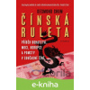 E-kniha Čínská ruleta - Desmond Shum