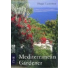 Mediterranean Gardener - H. Latymer, N. Grassi