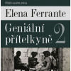 Ferrante Elena - Geniální přítelkyně 2 / MP3 / 2CD [2 CD]