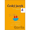 Český jazyk 4. ročník učebnice - Zdeněk Topil, Dagmar Chroboková, Kristýna Tučková