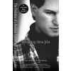 Becoming Steve Jobs - Brent Aschlender, Rick Tetzeli