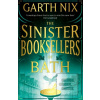 The Sinister Booksellers… (Garth Nix)