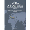 Věda a politika - Jiří Pešek, Lucie Filipová