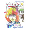 Chráň moje tajomstvá - Lena Riečanská