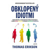 Obklopený idiotmi - Erikson Thomas