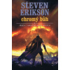 Malazská Kniha 10 - Chromý bůh - Steven Erikson