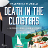 Death in the Cloisters: a Tuscan cosy mystery full of small-town charm (EN)