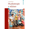 Muzikoterapie a edukace