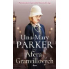 Aféra Granvillových (Una-Mary Parker)