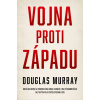 Vojna proti Západu - Douglas Murray