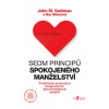 Sedm principů spokojeného manželství - John M. Gottman, Nan Silver