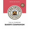King Arthur Baking Company's All-Purpose Baker's Companion (Revised and Updated)