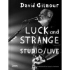 David Gilmour: Luck and Strange Complete (David Gilmour,Polly Samson)(Pevná)