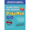 Tajné triky pre hráčov Pokémon GO - Ryan Justin