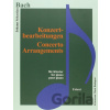 Konzertbearbeitungen / Concerto Arrangements - Johann Sebastian Bach