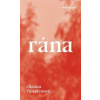 Rána - Vasjakinová Oksana