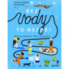 Bez vody to nejde! - Christina Steinlein, Mieke Scheier
