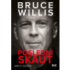 Bruce Willis: Poslední skaut