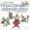 Pinocchiova dobrodružství - Collodi Carlo