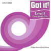 Got It! 3 Class Audio CDs /2/