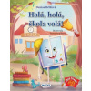 Holá,holá,školá volá! - Brliťová Denisa