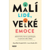 Malí lidé, velké emoce