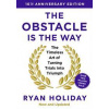The Obstacle is the Way: 10th Anniversary Edition - Ryan Holiday, Profile Books Ltd