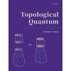 Topological Quantum (Hardback)