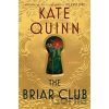 Briar Club - Kate Quinn