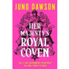 Her Majesty´s Royal Coven - Juno Dawson