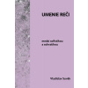 Umenie reči medzi sofistikou a sokratikou - Vladislav Suvák
