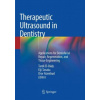 Therapeutic Ultrasound in Dentistry (Tarek El-Bialy,Eiji Tanaka,Dror Aizenbud)(Brožovaná)