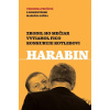 Harabin - Veronika Prušová, Marián Leško