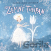 Zimní tulipán - Daniela Krolupperová, Ivona Knechtlová (ilustrátor)