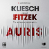 Auris - Vincent Kliesch, Sebastian Fitzek