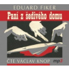 Fiker Eduard - Paní z šedivého domu / Václav Knop [CD]