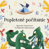 Popletené počítanie - Štěpánka Sekaninová, Ľuba Nguyenová Anhová (ilustrátor)