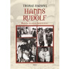 Hanns a Rudolf - Hon na velitele Auschwitzu - Harding Thomas
