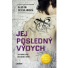 Jej posledný výdych - Alison Belshamová
