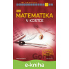 E-kniha Nová matematika v kostce pro SŠ - Helena Sixtová