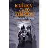 Hlídka jako symptom: Kulturologický sborník