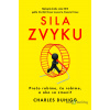 Sila zvyku - Charles Duhigg - online doručenie