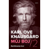 Můj boj 2: Zamilovaný muž - Karl Ove Knausgard
