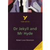 Dr Jekyll and Mr Hyde: York Notes for GCSE