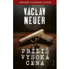 Príliš vysoká cena