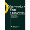 Veřejný sektor - řízení a financování (Jitka Peková, Jaroslav Pilný, Marek Jetmar - Wolters Kluwer)