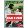 První pomoc - Monika Beránková, Alena Fleková