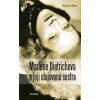 Marlene Dietrichová a její utajovaná sestra - Thies Heinrich