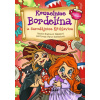 Kouzelnice Bordelína a čarodějnice Křiklavice - Zlámalová Sandra Dražilová, Marie Koželuhová
