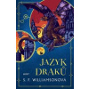 Jazyk draků - S. F. Williamsonová